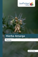 Hierba Amarga: Poemas 6200488797 Book Cover