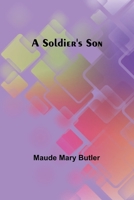 A Soldier's Son 1975642279 Book Cover