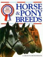 Horse and Pony Breeds 0751358878 Book Cover