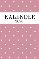 Kalender 2020: Wochenkalender Punkte 2020 A5 I Wochenplaner Monatsplaner Jahresplaner I Tagebuch Terminplaner gepunktet I Notizen Ziele Kontakte ... I Geschenk Kalender (German Edition) 1698317077 Book Cover