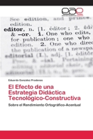 El Efecto de Una Estrategia Didactica Tecnologico-Constructiva 3659045268 Book Cover