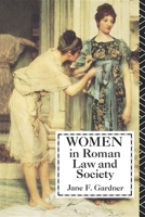 Women in Roman Law and Society 0253206359 Book Cover