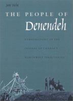 People Of Denendeh, The 0877457352 Book Cover