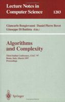 Algorithms and Complexity: Third Italian Conference, CIAC'97, Rome, Italy, March 12-14, 1997, Proceedings (Lecture Notes in Computer Science) 3540625925 Book Cover