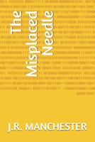 The Misplaced Needle B0GH7SVP6S Book Cover