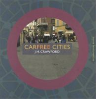 Carfree Cities 9057270420 Book Cover