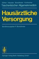 Hausarztliche Versorgung: Bereitschafts- Und Notdienste Der Kranke Mensch Labordiagnostik 3540069992 Book Cover