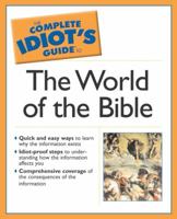 Complete Idiot's Guide to the World of the Bible (The Complete Idiot's Guide) 0028644476 Book Cover