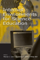 Internet Environments for Science Education 0805843035 Book Cover
