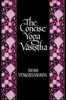The Concise Yoga Vasistha 087395954X Book Cover