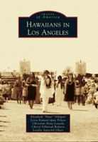Hawaiians in Los Angeles 0738593206 Book Cover
