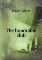 The honorable club 5519132844 Book Cover