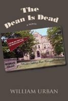 The Dean Is Dead 0595453368 Book Cover