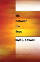 Life Between the Lines 1608363678 Book Cover