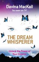 The Dream Whisperer 184850196X Book Cover