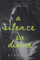 A Silence So Divine B0HCK443NF Book Cover
