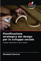 Pianificazione strategica del design per lo sviluppo sociale 6203137626 Book Cover