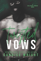 Twisted Vows: A Collateral Damage Novel B09PVX7CLP Book Cover