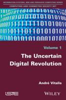 The Uncertain Digital Revolution 1786300869 Book Cover