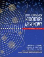 Lecture Tutorials for Introductory Astronomy - Preliminary Version 013101109X Book Cover