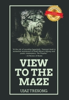 View to the Maze 1514441152 Book Cover