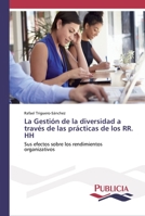 La Gesti�n de la diversidad a trav�s de las pr�cticas de los RR. HH 6202431199 Book Cover