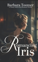 Romancing Iris: A County South Sweet Romance Novella B0CM8LV4RS Book Cover