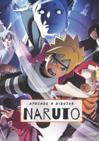 Aprende a dibujar NARUTO: Aprender a dibujar de forma facil y divertida para niños y adultos B0977L9JJD Book Cover