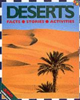 Deserts: An Arid Wilderness (Wonderworks of Nature) 1854340697 Book Cover
