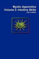 Mystic Apprentice Volume 2: Intuitive Skills 055768322X Book Cover