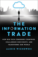 The Information Trade 0062888986 Book Cover