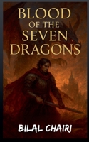 Blood of the Seven Dragons B0FNFNVHKB Book Cover