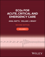 Ecgs for Acute, Critical and Emergency Care, Volume 2, 20th Anniversary 1119986281 Book Cover