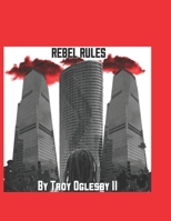 Rebel Rules B09CRQHVG3 Book Cover