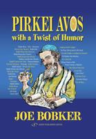 Pirkei Avos with a Twist of Humor 1096156644 Book Cover