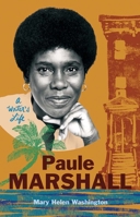Paule Marshall: A Writer’s Life (Black Lives) 0300253850 Book Cover