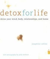 Detox for Life 1845970918 Book Cover