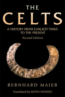 The Celts 0268023611 Book Cover