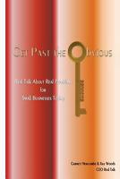 Get Past the Obvious: Real Talk about Real Problems for Small Businesses Today 1493584359 Book Cover