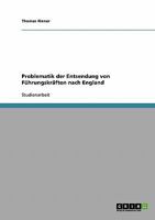 Problematik der Entsendung von F�hrungskr�ften nach England 3638649393 Book Cover