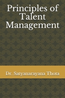 Principles of Talent Management B08CWG48YK Book Cover