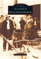 Nuits-Saint-Georges (Canton de) 2849103128 Book Cover
