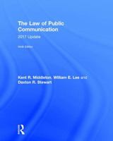 The Law of Public Communication: 2017 Update 1138692247 Book Cover