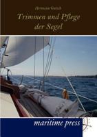 Trimmen Und Pflege Der Segel 3954270382 Book Cover