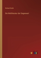 Die Weltliteratur der Gegenwart 3368421727 Book Cover