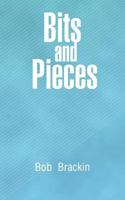 Bits and Pieces 149187063X Book Cover