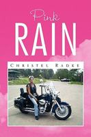 Pink Rain 143635577X Book Cover