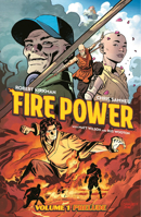 Fire Power by Kirkman & Samnee Volume 1: Prelude 1534316558 Book Cover