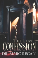 The Last Confession B0DZHMMCLD Book Cover