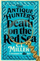 The Antique Hunters: Death on the Red Sea 1035021757 Book Cover